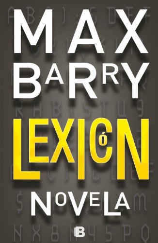 Lexicon by Max Barry