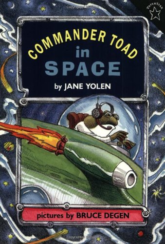Commander Toad in Space by Jane Yolen