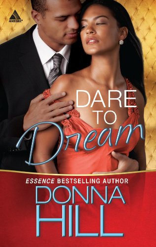 Dare to Dream (Arabesque) by Donna Hill