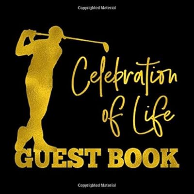 Celebration of Life Guest Book: Golfer Memorial Sign In Registry - Gold Golfing Silhouette for Funeral Service - Golf Guestbook With Space for ... Lines for Email, Name and Address - Square S