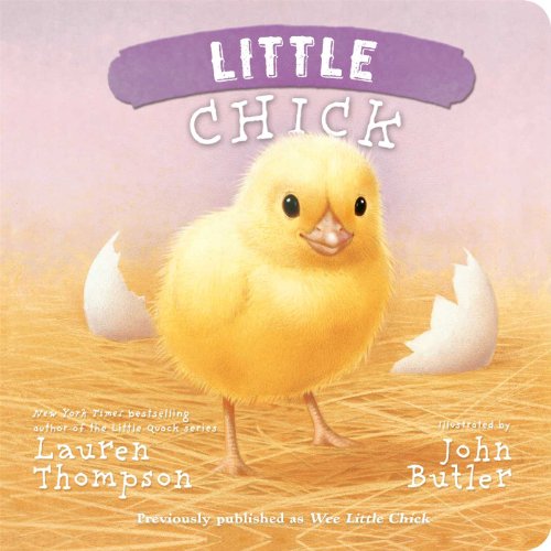 Little Chick by Lauren Thompson