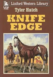 Knife Edge by Tyler Hatch
