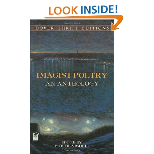 Imagist Poetry: An Anthology (Dover Thrift Editions)