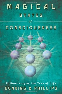 Magical States of Consciousness: Pathworking on the Tree of Life