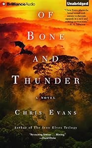 Of Bone and Thunder: A Novel