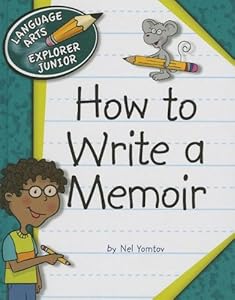 How to Write a Memoir