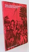 The loyalist experience in North Carolina (North Carolina bicentennial pamphlet series)