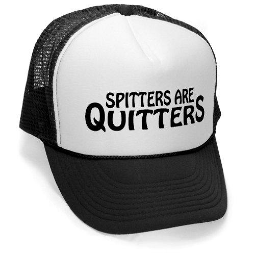Megashirtz - Spitters Are Quitters - Vintage Style Trucker Hat Retro Mesh Cap