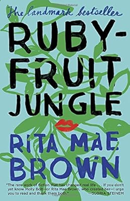 Rubyfruit Jungle