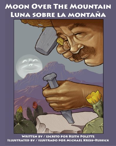 Moon Over the Mountain / Luna sobre la montana