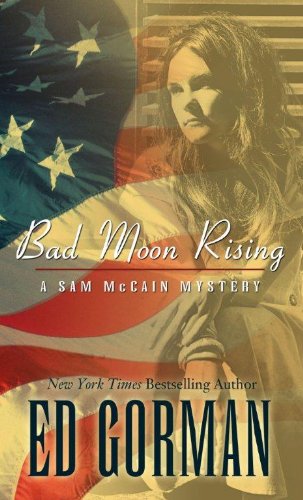 Bad Moon Rising by Ed Gorman