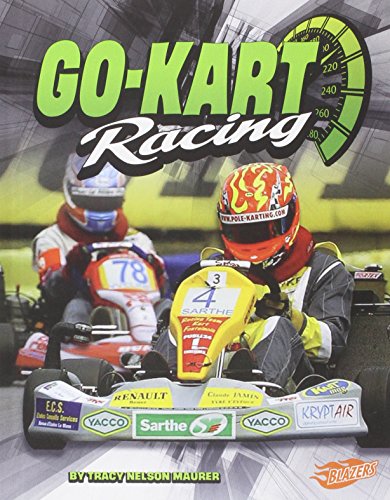Go-Kart Racing by Tracy Nelson Maurer                       ,