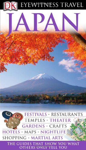 Japan (Eyewitness Travel Guides) by DK Publishing