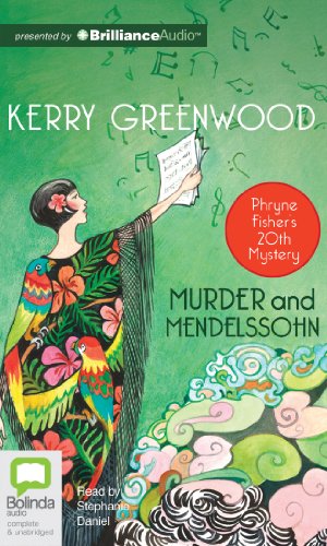 Murder and Mendelssohn by Kerry Greenwood