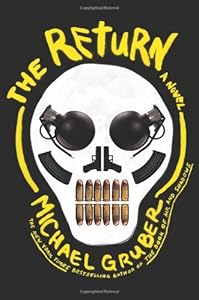 The Return: A Novel