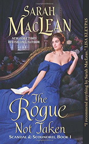 The Rogue Not Taken by Sarah MacLean