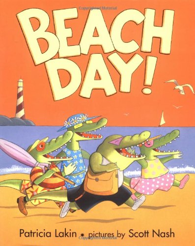 Beach Day! by Patricia Lakin