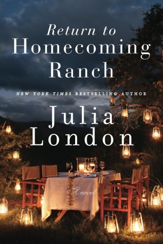 Return to Homecoming Ranch by Julia London