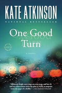 One Good Turn: A Novel (Jackson Brodie Book 2)