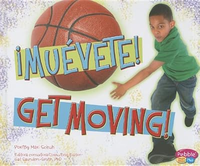 &iexcl;Mu&eacute;vete!/Get Moving!