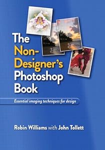 The Non-Designer's Photoshop Book