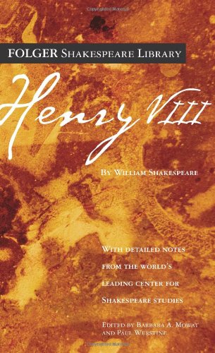 Henry VIII (Folger Shakespeare Library) by William Shakespeare