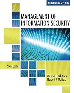 Management of Information Security by Michael Whitman