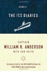 The Ice Diaries: The True Story of One of Mankind's Greatest Adventures