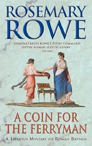 A Coin for the Ferryman (Libertus Mystery Series)