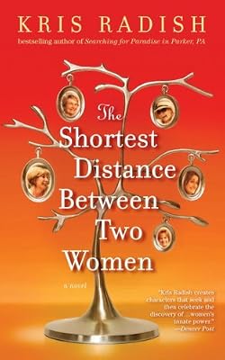 The Shortest Distance Between Two Women