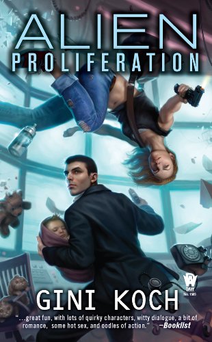 Alien Proliferation: Alien Novels, Book Four by Gini Koch