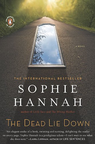 The Dead Lie Down: A Zailer and Waterhouse Mystery by Sophie Hannah