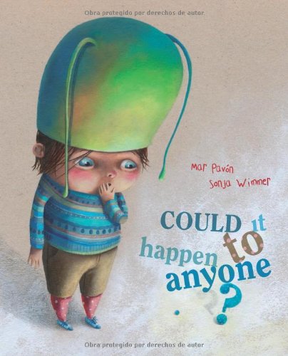 Could It Happen to Anyone? by Mar Pavon