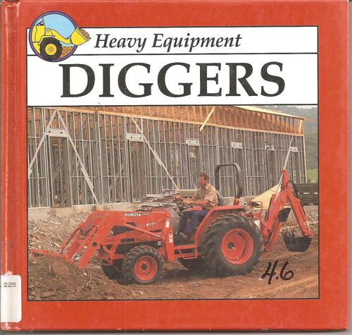 Diggers: Heavy Equipment (Discovery Library of Heavy Equipment) by David Armentrout