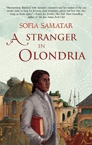 A Stranger in Olondria: a novel
