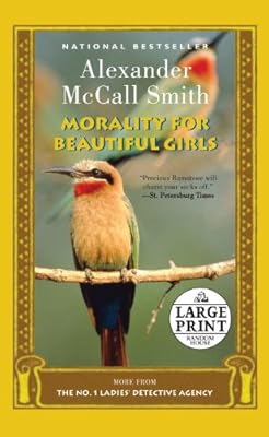 Morality for Beautiful Girls: A No. 1 Ladies' Detective Agency Novel