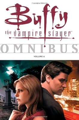 Buffy The Vampire Slayer Omnibus Volume 6