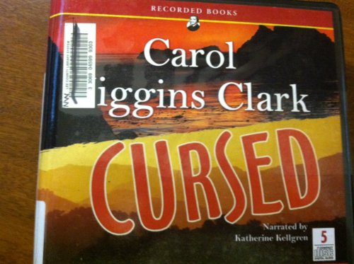 Cursed by Carol Higgins Clark
