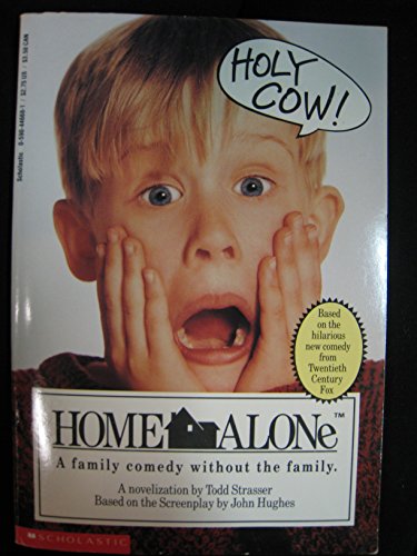 Home Alone by Todd Strasser