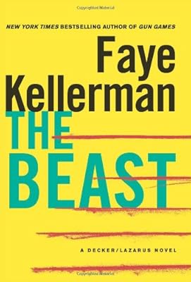 The Beast: A Decker/Lazarus Novel