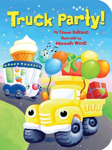 Truck Party! by Hannah Wood