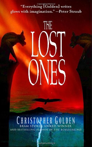 The Lost Ones (The Veil, Book 3) by Christopher Golden