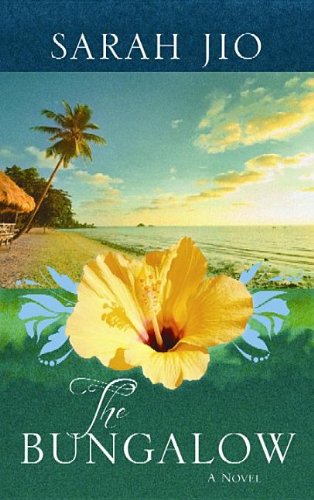 The Bungalow by Sarah Jio