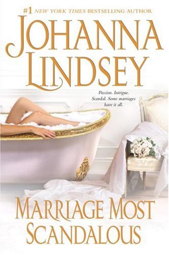 Marriage Most Scandalous by Johanna Lindsey