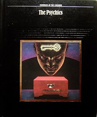 The Psychics (Mysteries of the Unknown, No 21)