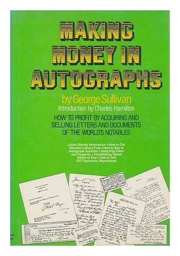 Making money in autographs by George Sullivan