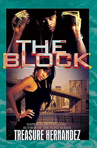 The Block by Treasure Hernandez
