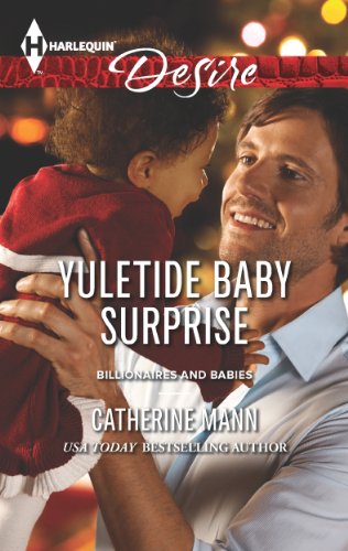 Yuletide Baby Surprise by Catherine Mann