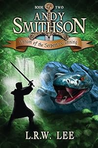Andy Smithson: Venom of the Serpent's Cunning, Book 2