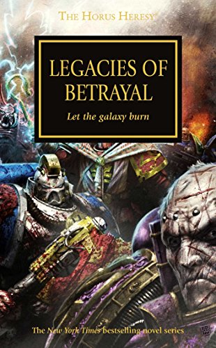 Algopix Similar Product 11 - Legacies of Betrayal (The Horus Heresy)